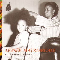 Lignée Matriarcale · Clément Esso