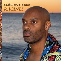 Racines · Clément Esso